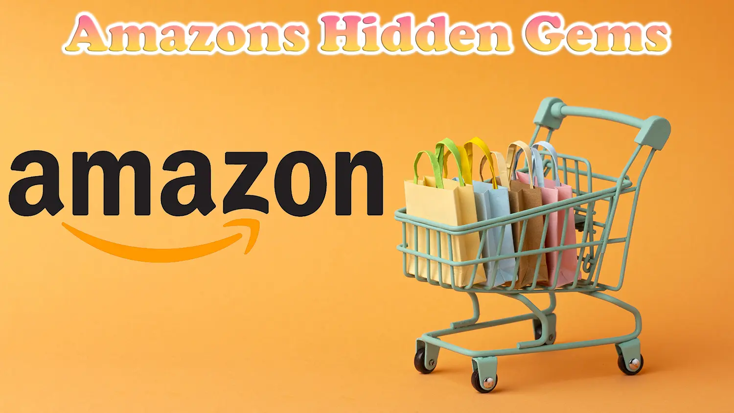 Amazon Hidden Gems