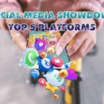 Social Media Showdown Top 5 Platforms