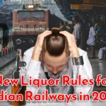 New Liquor Rules For Indian Railways In 2024